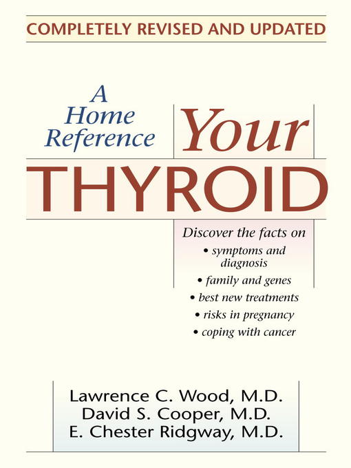 Title details for Your Thyroid by Lawrence C. Wood, M.D. - Available